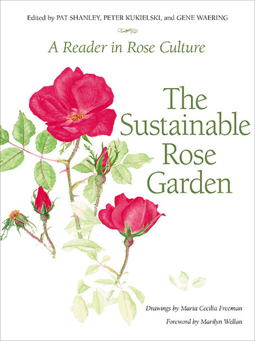 Title details for The Sustainable Rose Garden by Pat Shanley - Available